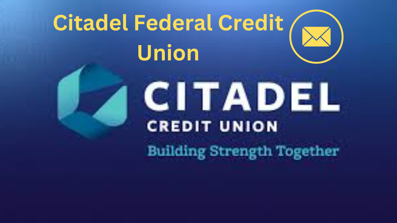 Citadel fcu mailing address